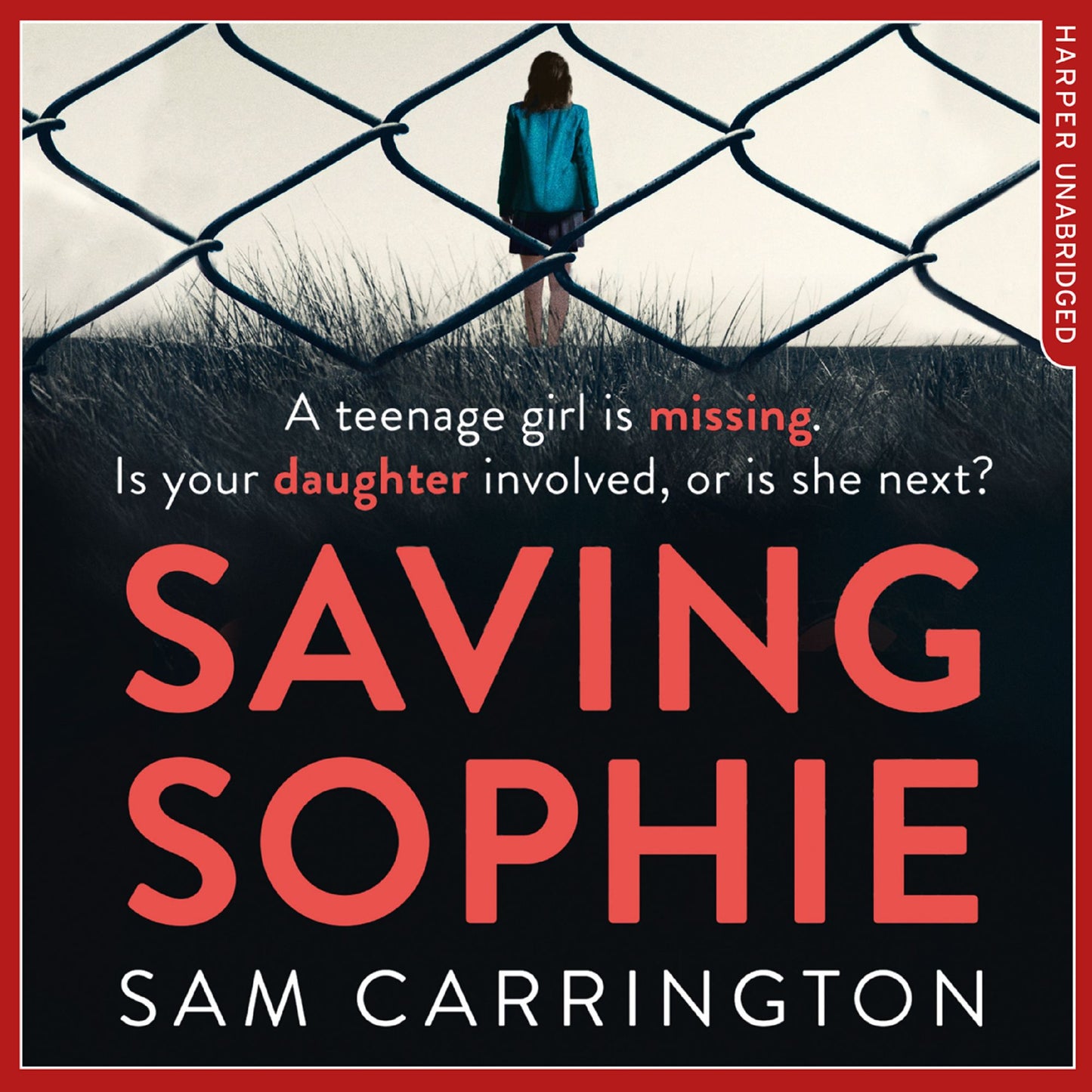 Saving Sophie: A Gripping Psychological Thriller With a Brilliant Twist