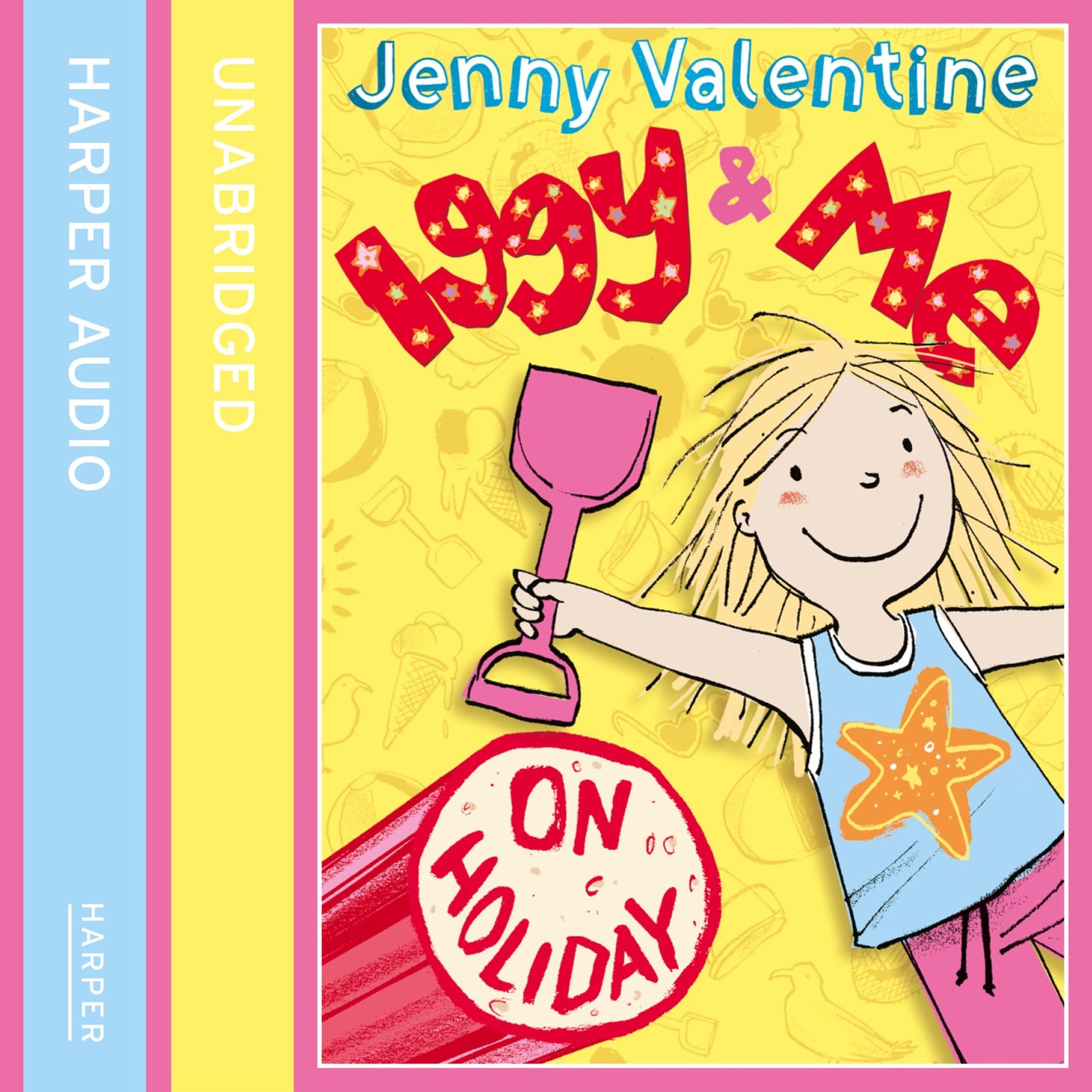 Iggy and Me on Holiday (Iggy and Me, Book 3)