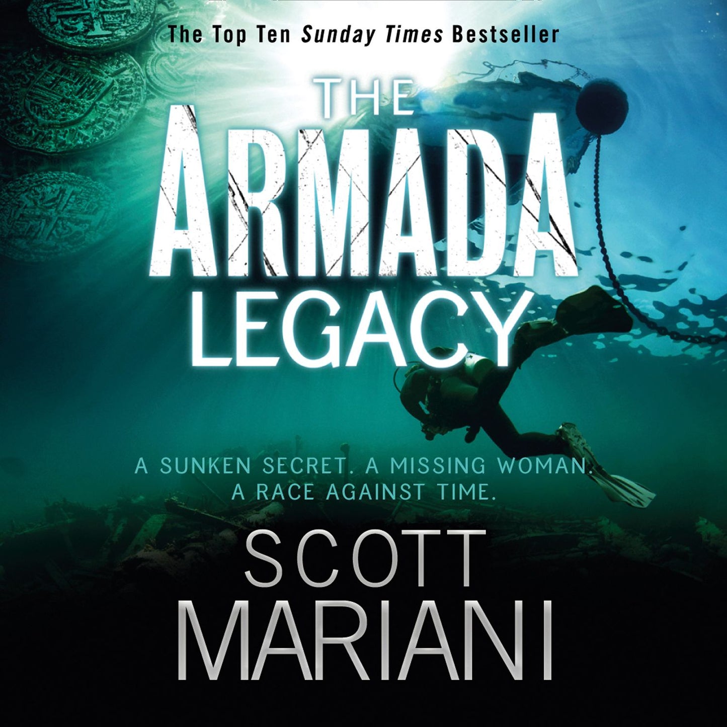 Armada Legacy, The (Ben Hope, Book 8): A Sunken Secret. A Missing Woman. A Race Against Time.