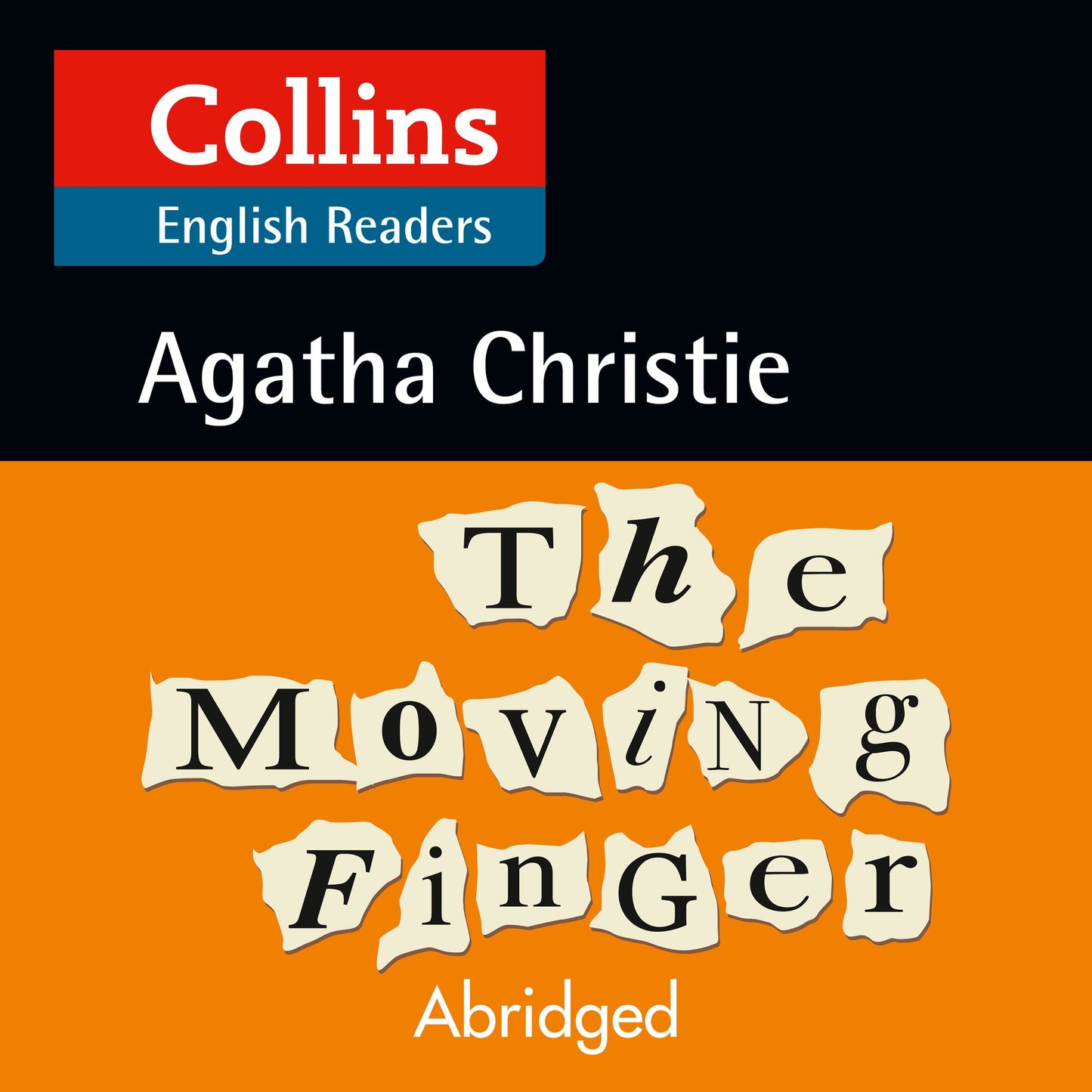 The Moving Finger: B2 (Abridged)