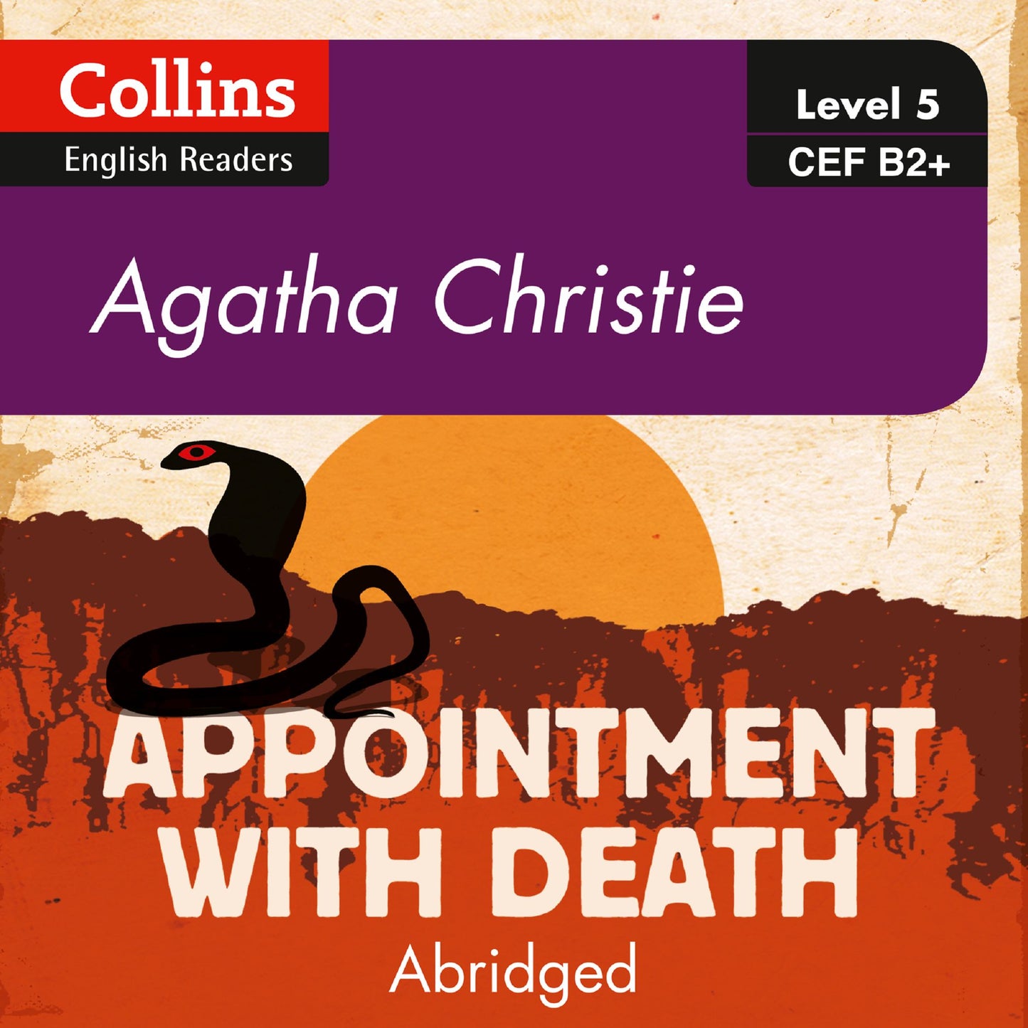 Appointment With Death: B2+ Collins Agatha Christie ELT Readers (Abridged)