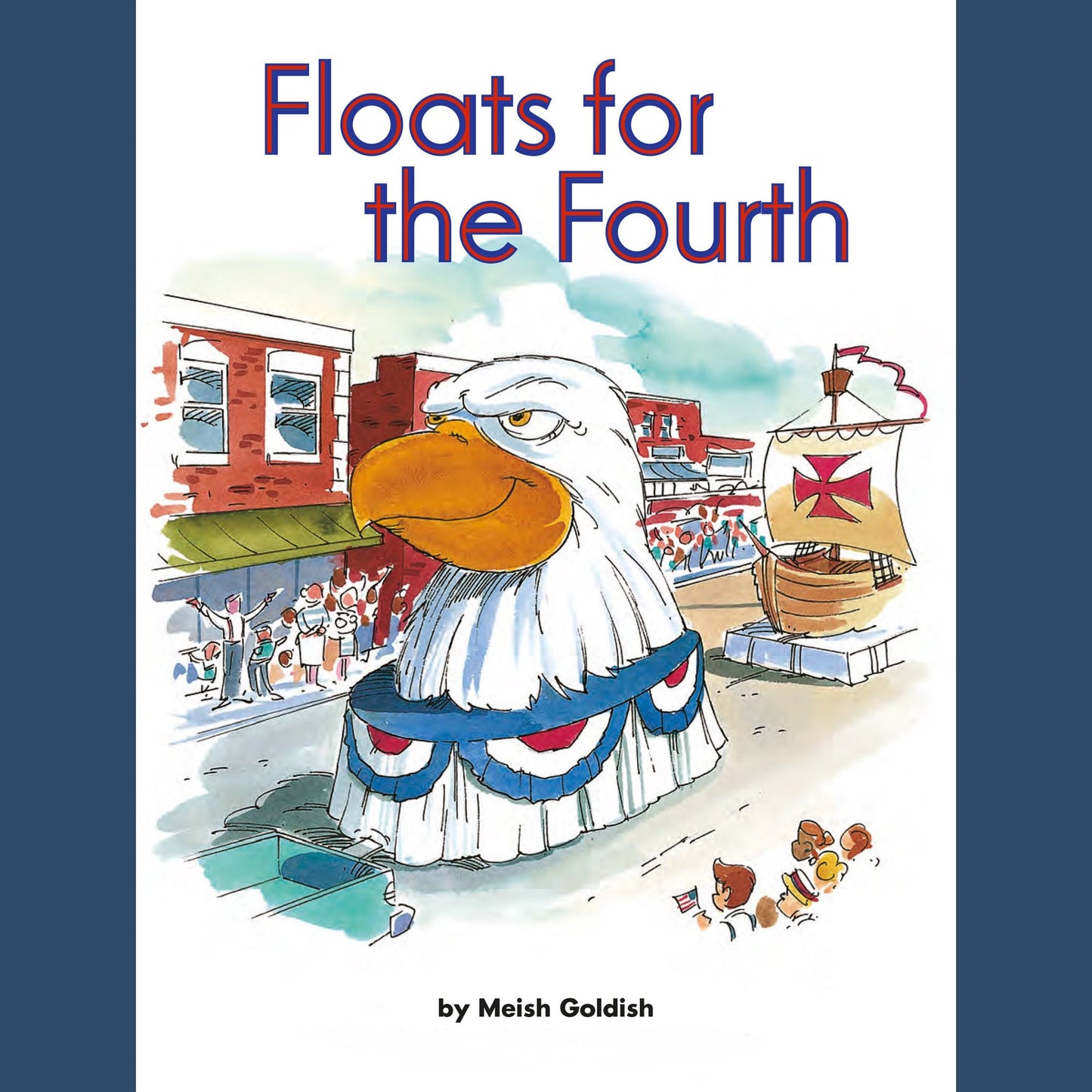 Floats for the Fourth