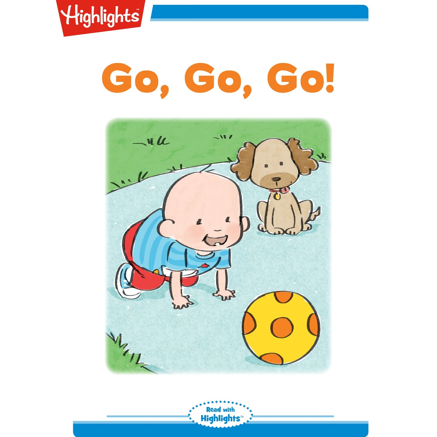 Go, Go, Go!
