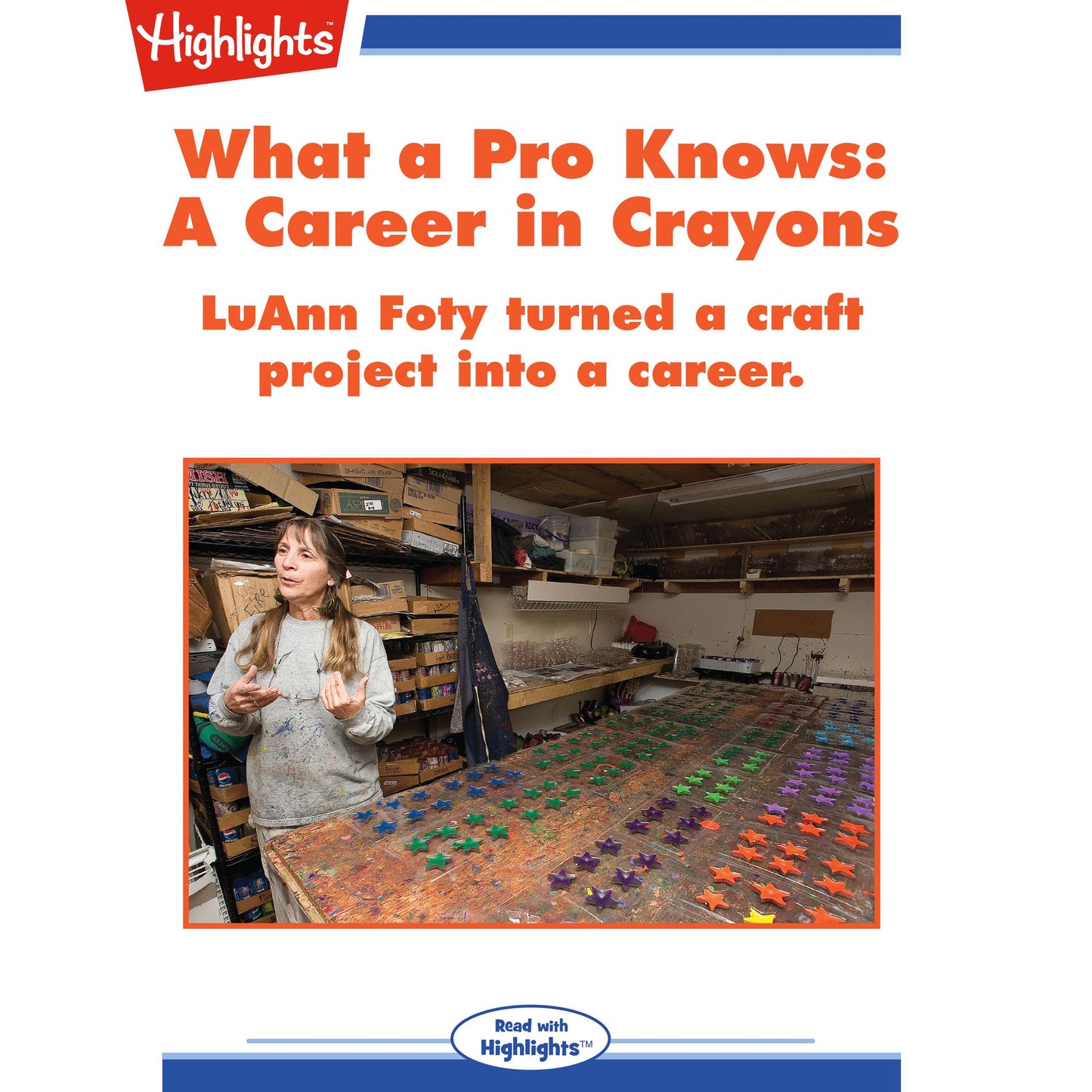 A Career in Crayons: What a Pro Knows