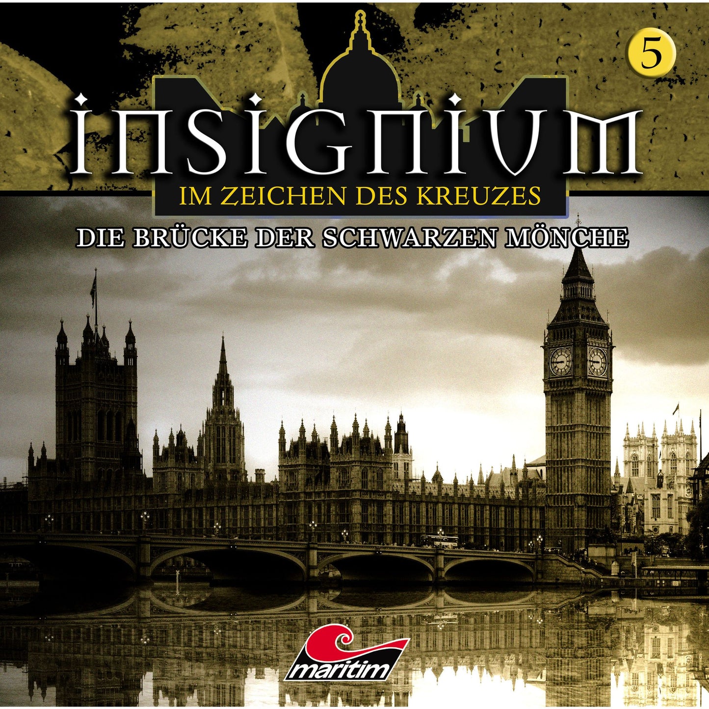 Insignium - Im Zeichen des Kreuzes, Folge 5: Die BrÃ¼cke der schwarzen MÃ¶nche