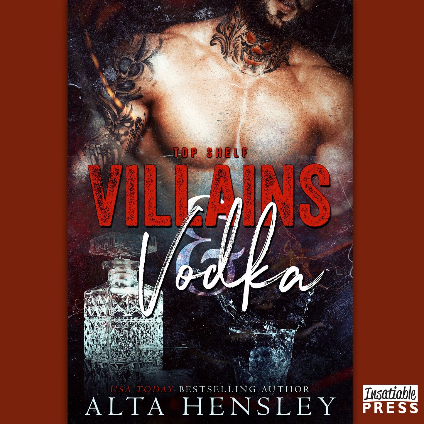 Villains & Vodka: Top Shelf, Book 2