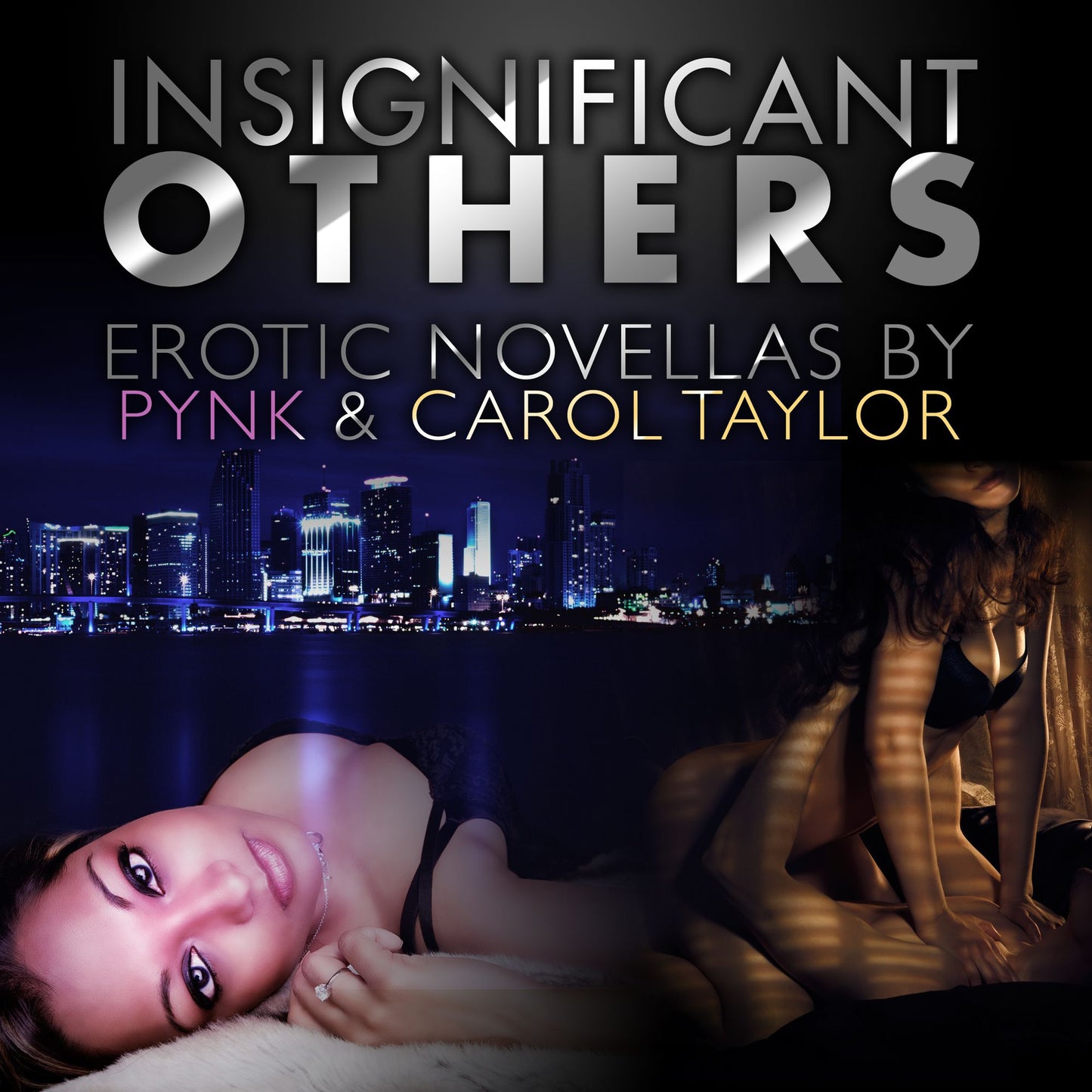 Insignificant Others: Erotic Novellas