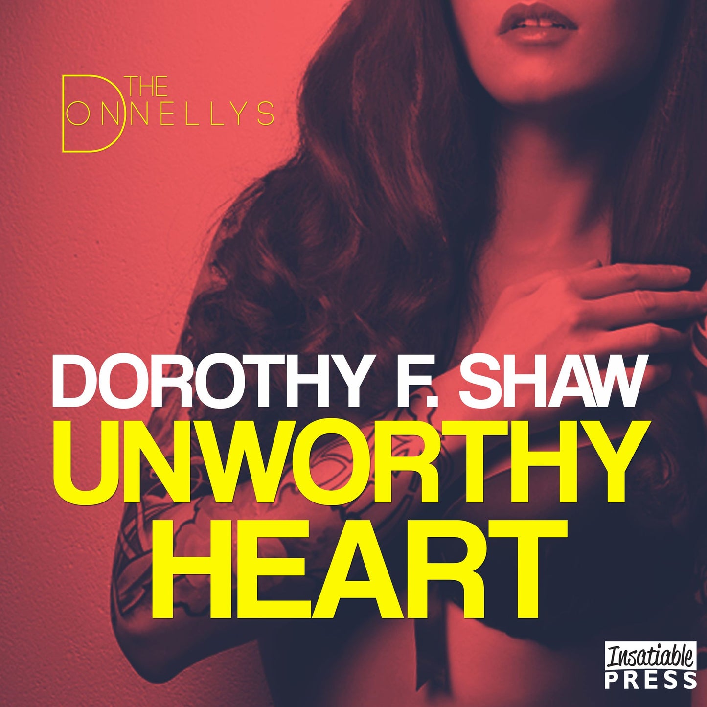 Unworthy Heart: The Donnellys 1
