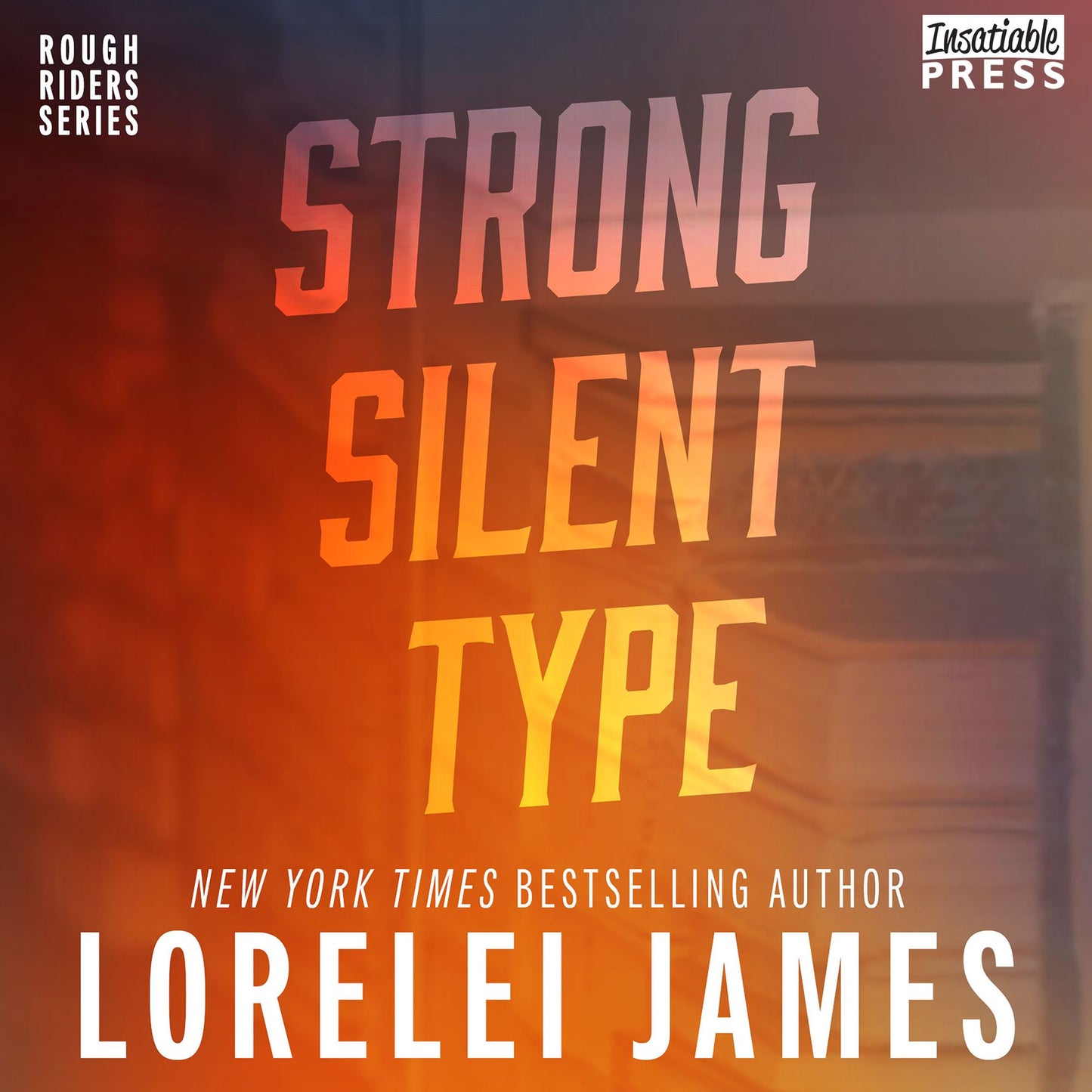 Strong, Silent Type: A Wild Ride Anthology