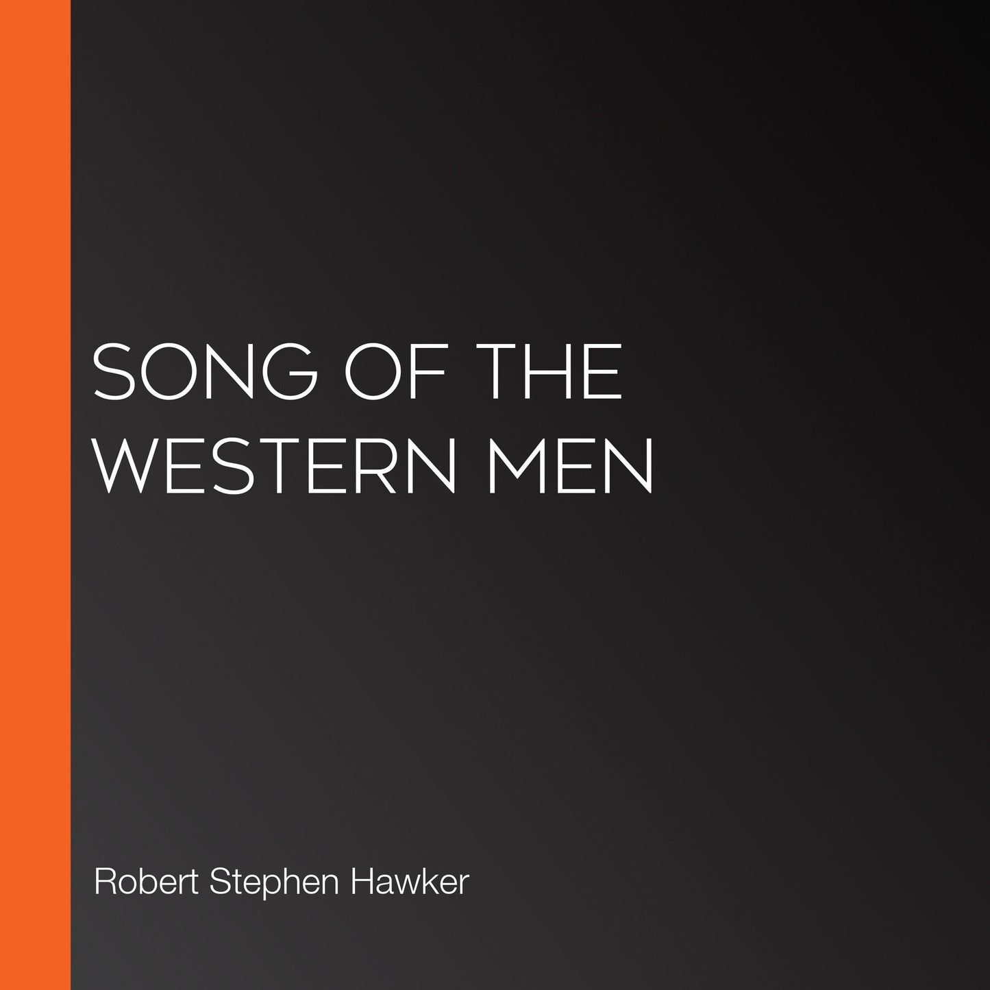 Song of the Western Men