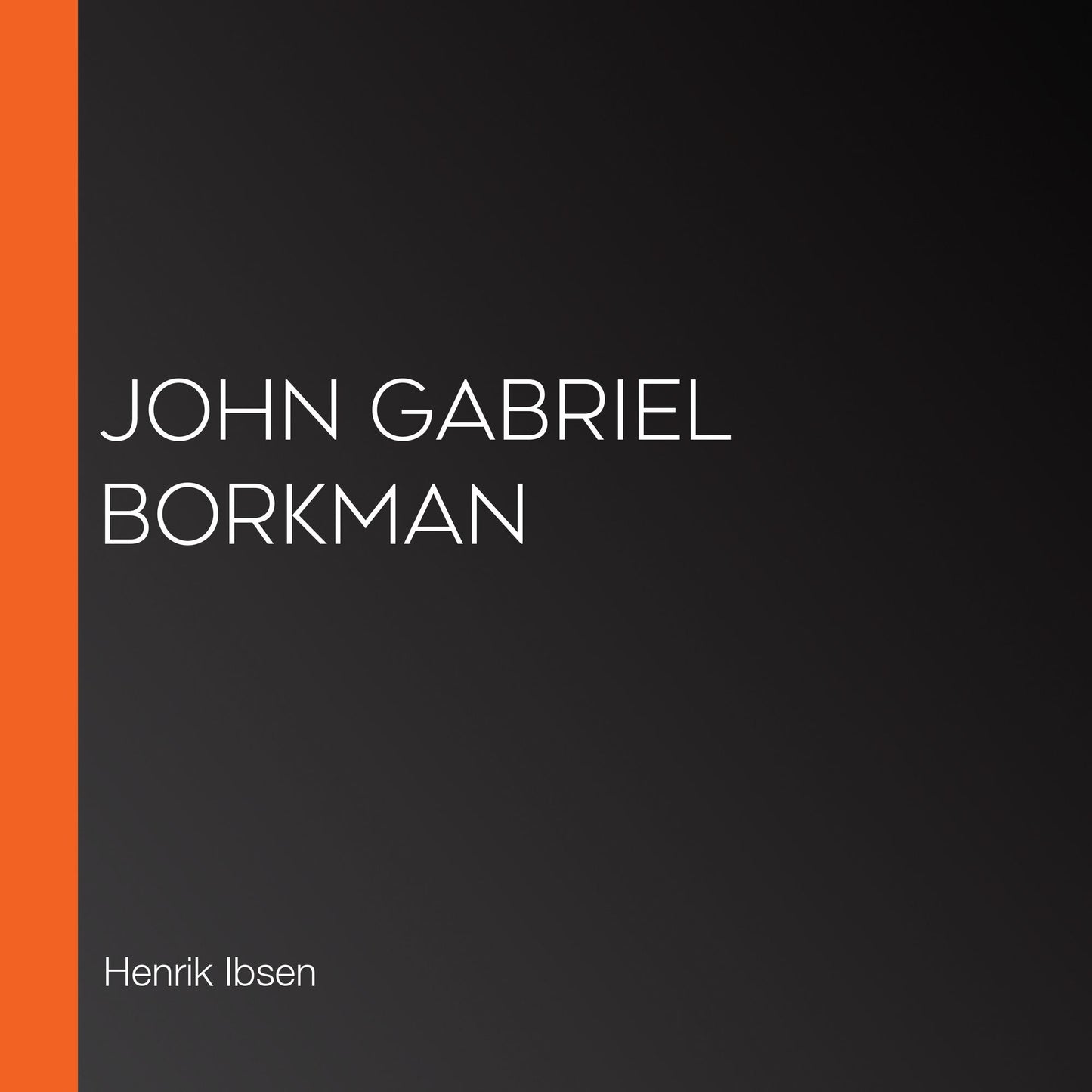 John Gabriel Borkman