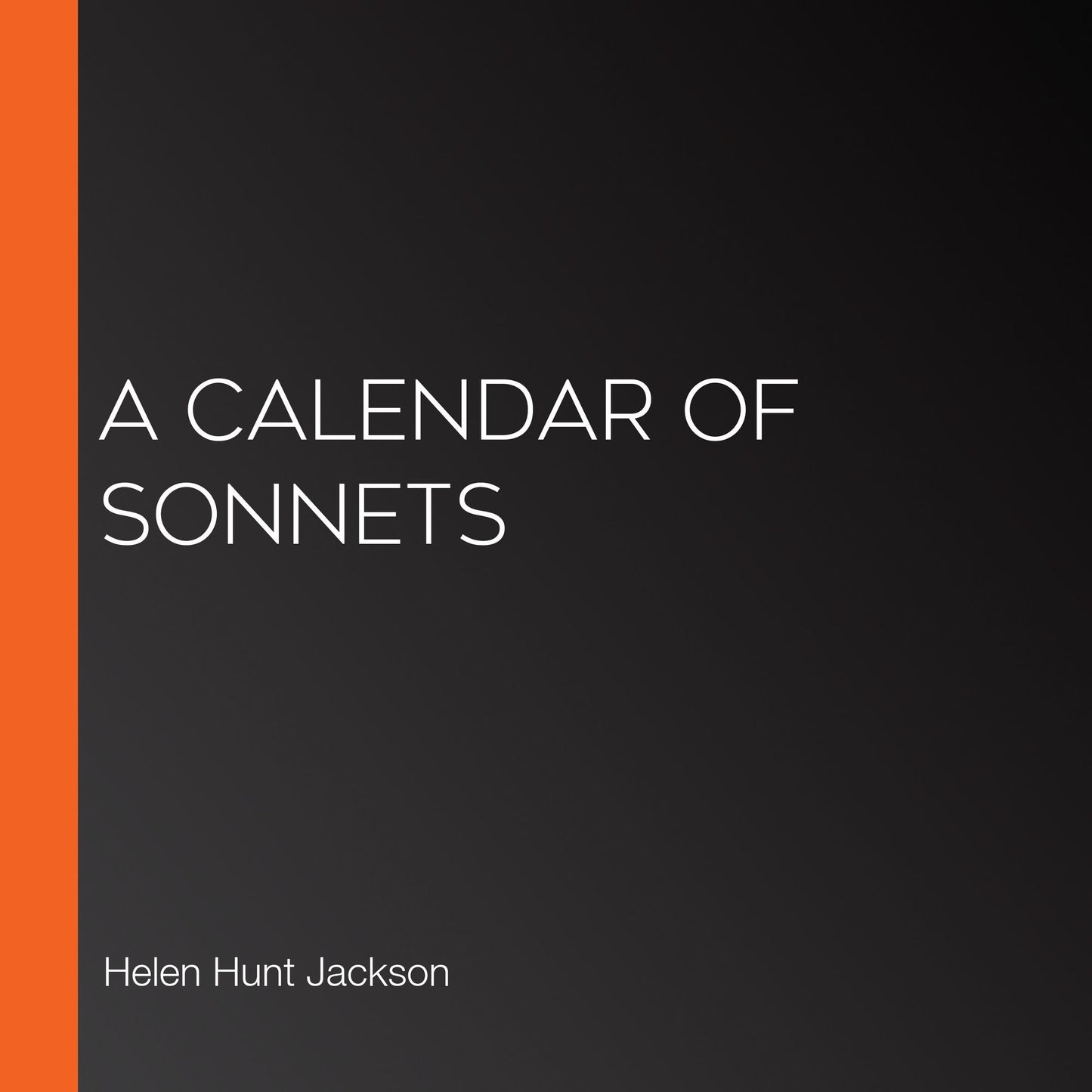 A Calendar of Sonnets