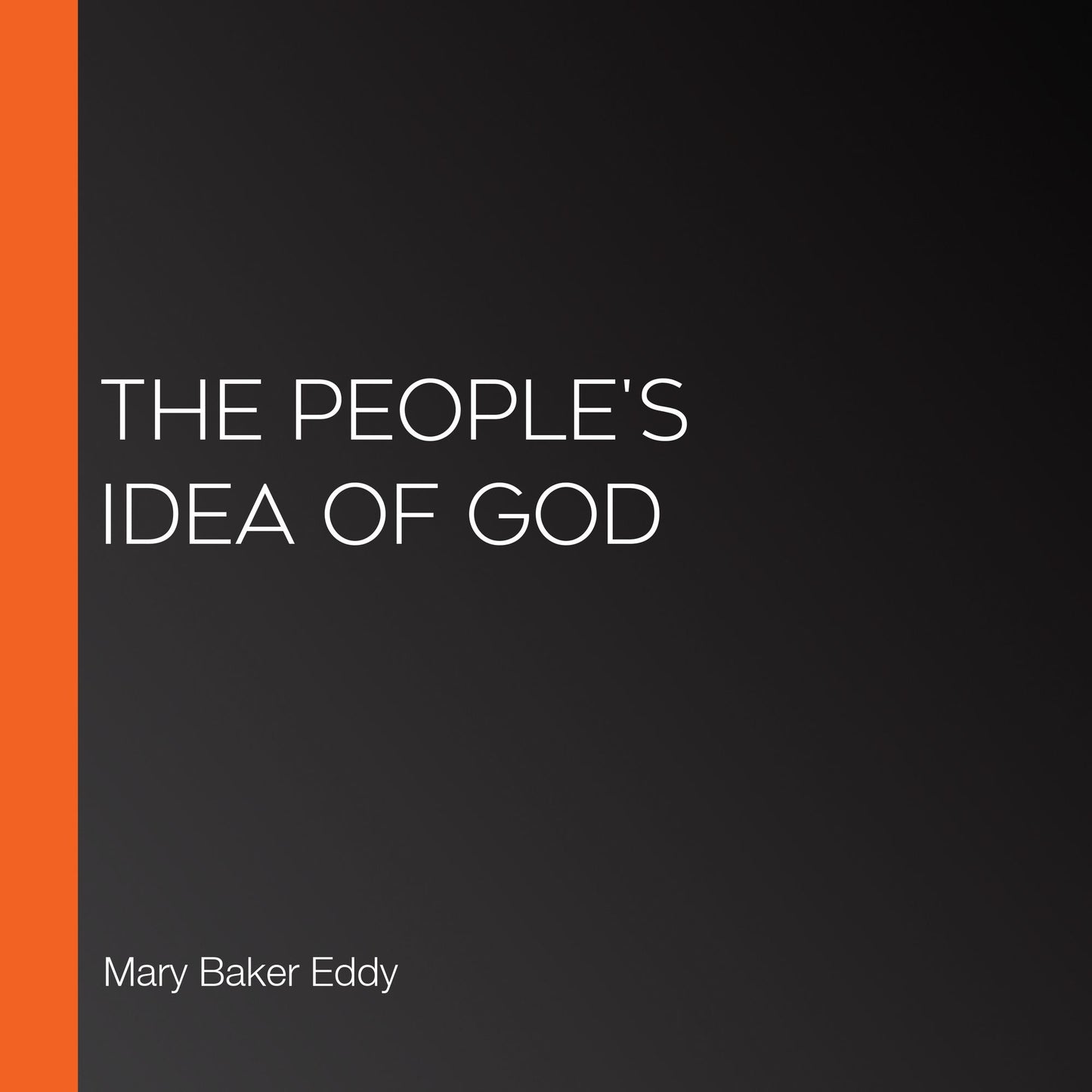The People's Idea of God