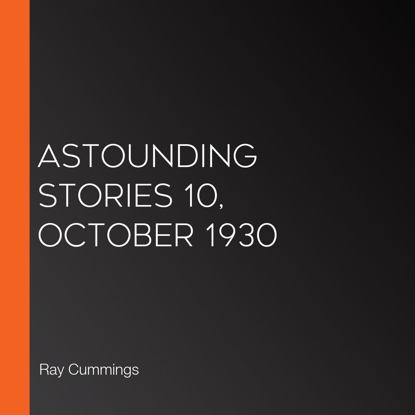 Astounding Stories 10, October 1930