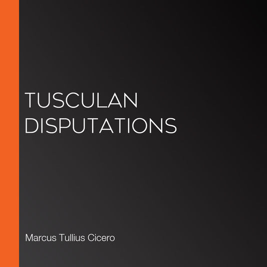 Tusculan Disputations