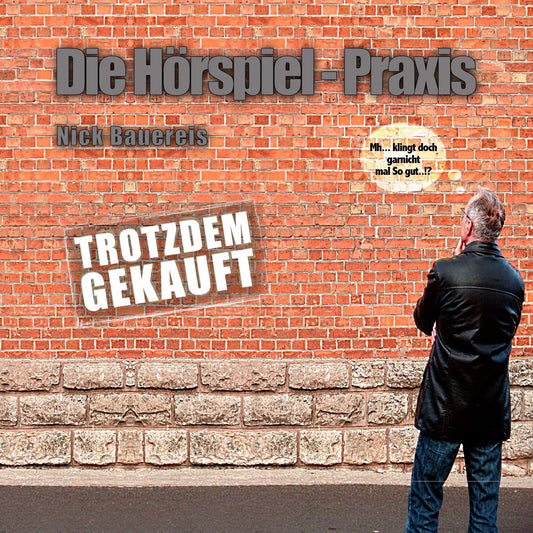 Die Hörspiel - Praxis - Mh ... Klingt doch gar nicht mal so gut...!? Trotzdem gekauft