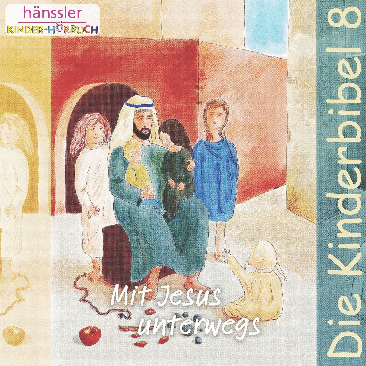 Die Kinderbibel 8: Mit Jesus unterwegs (Abridged)