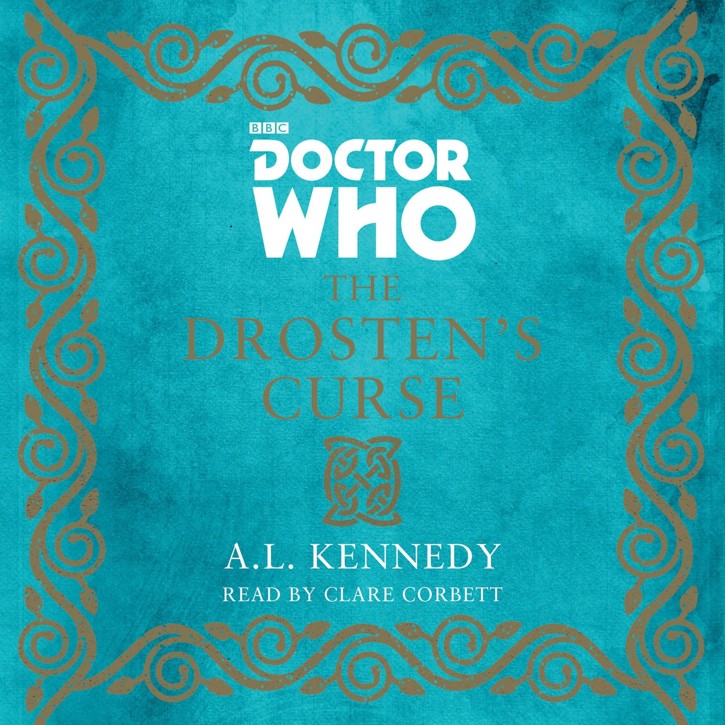 Doctor Who: The Drosten's Curse: A Fourth Doctor Novel
