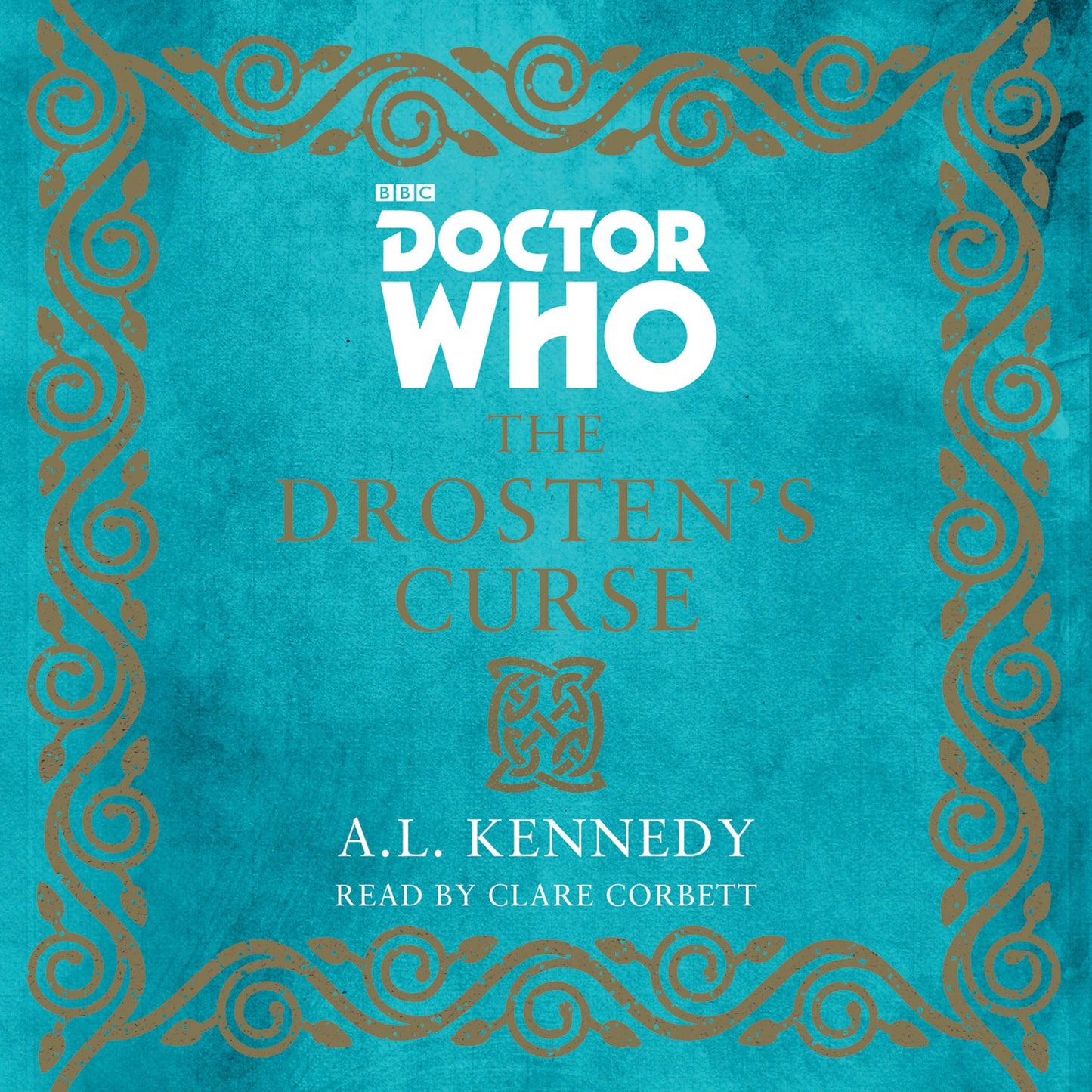 Doctor Who: The Drosten's Curse: A Fourth Doctor Novel
