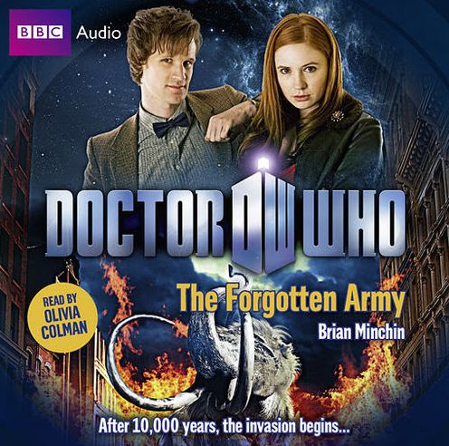 Doctor Who: The Forgotten Army: After 10,000 years, the invasion begins