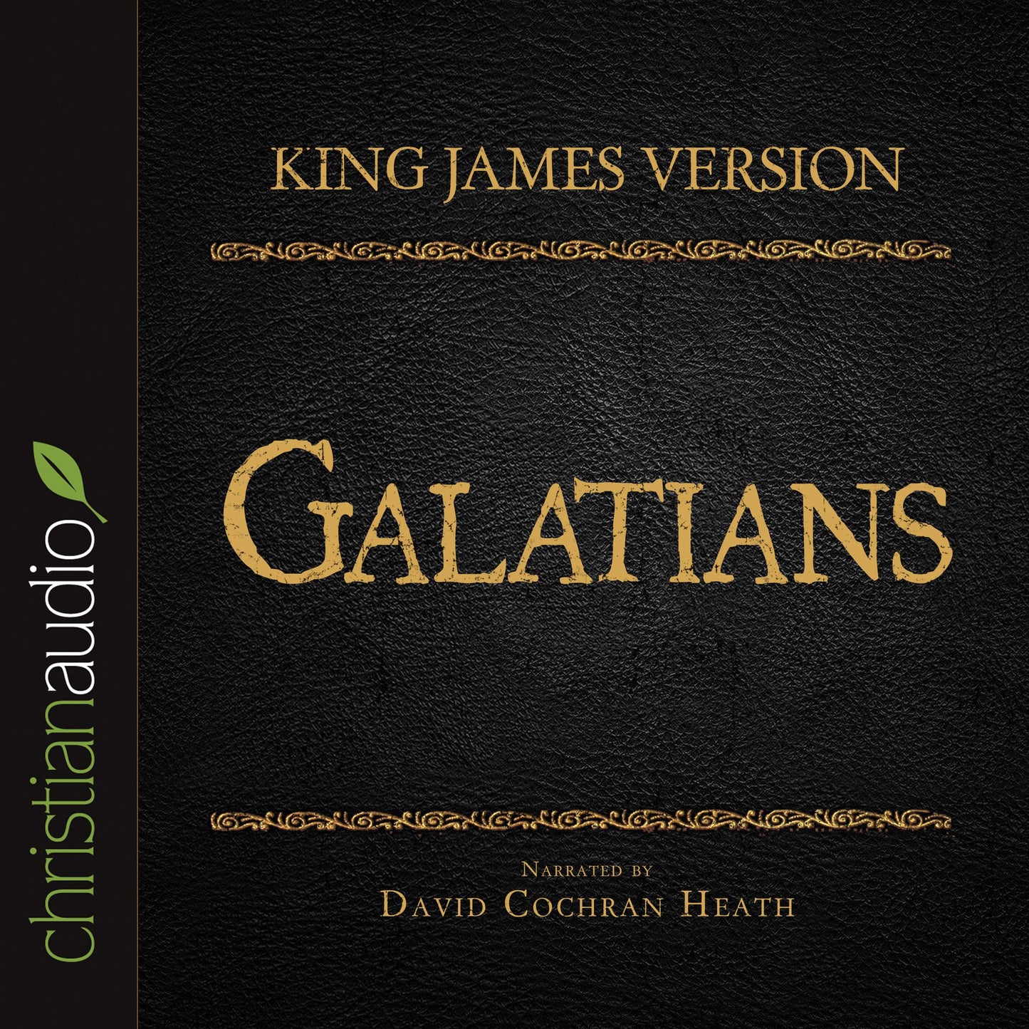 King James Version: Galatians: Holy Bible in Audio