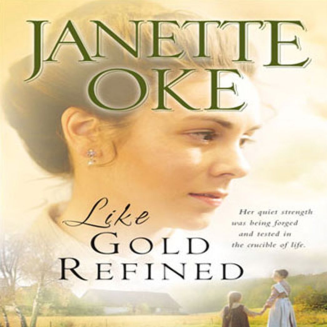 Like Gold Refined (Abridged)
