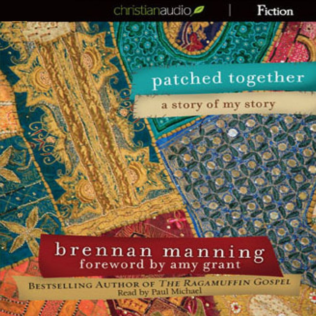 Patched Together: A Story of My Story
