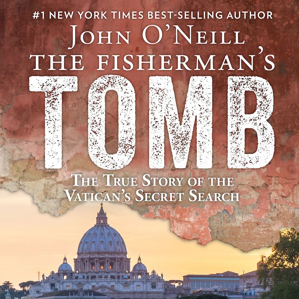 The Fisherman's Tomb : The True Story of the Vatican's Secret Search