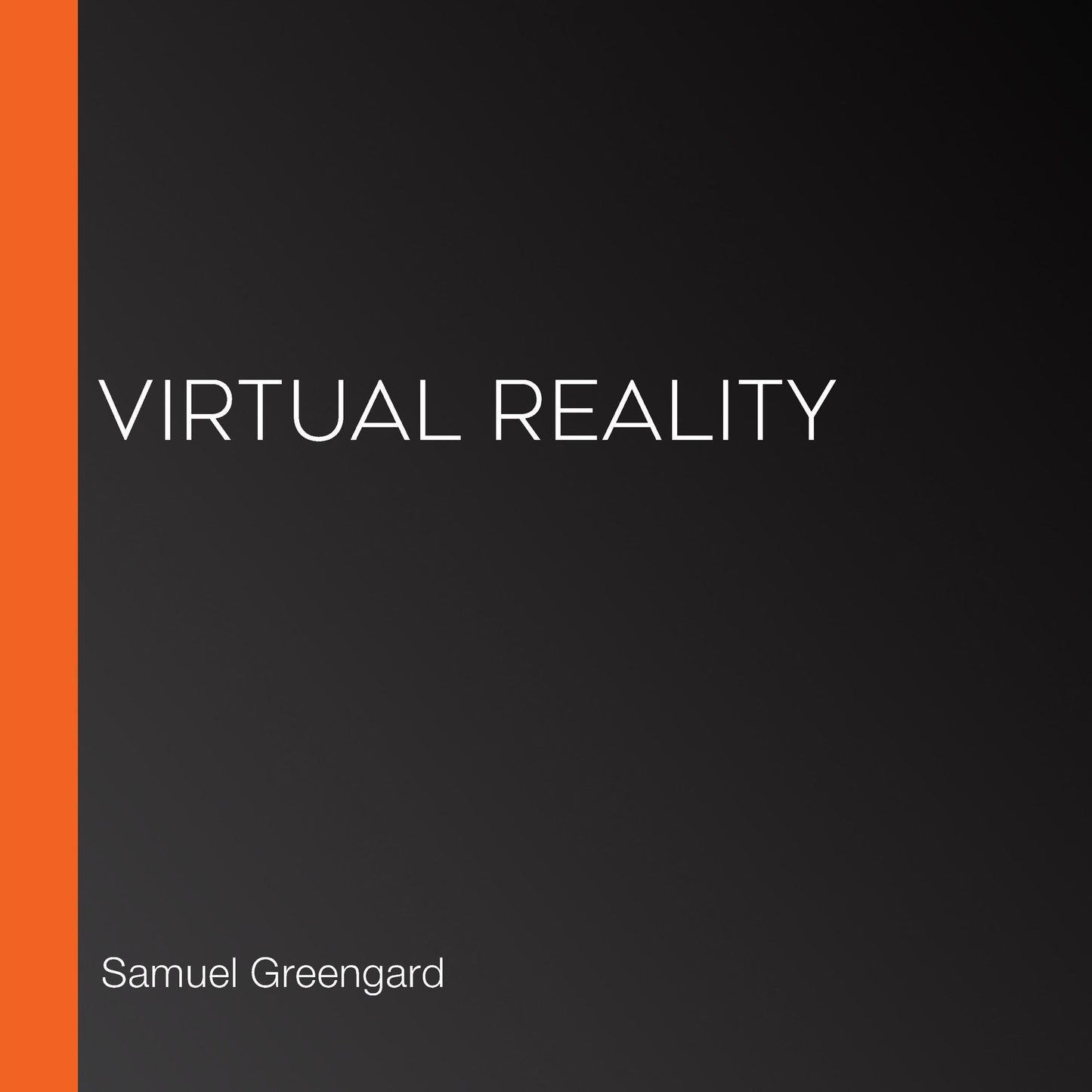 Virtual Reality