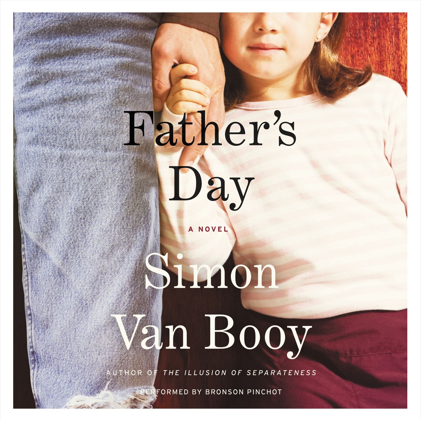 Father's Day: A Novel