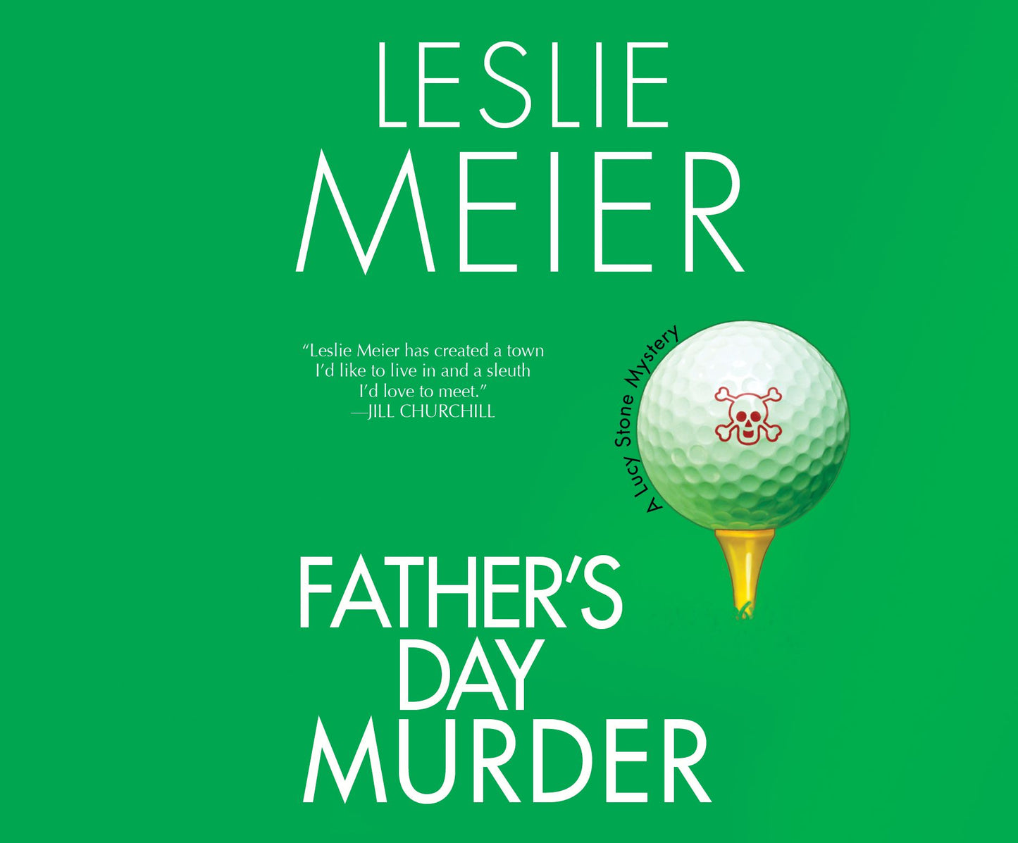 Father's Day Murder : A Lucy Stone Mystery