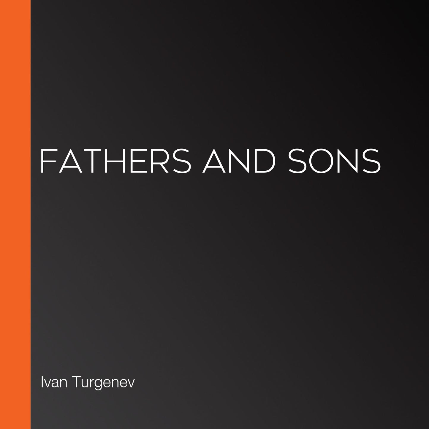 Fathers and Sons