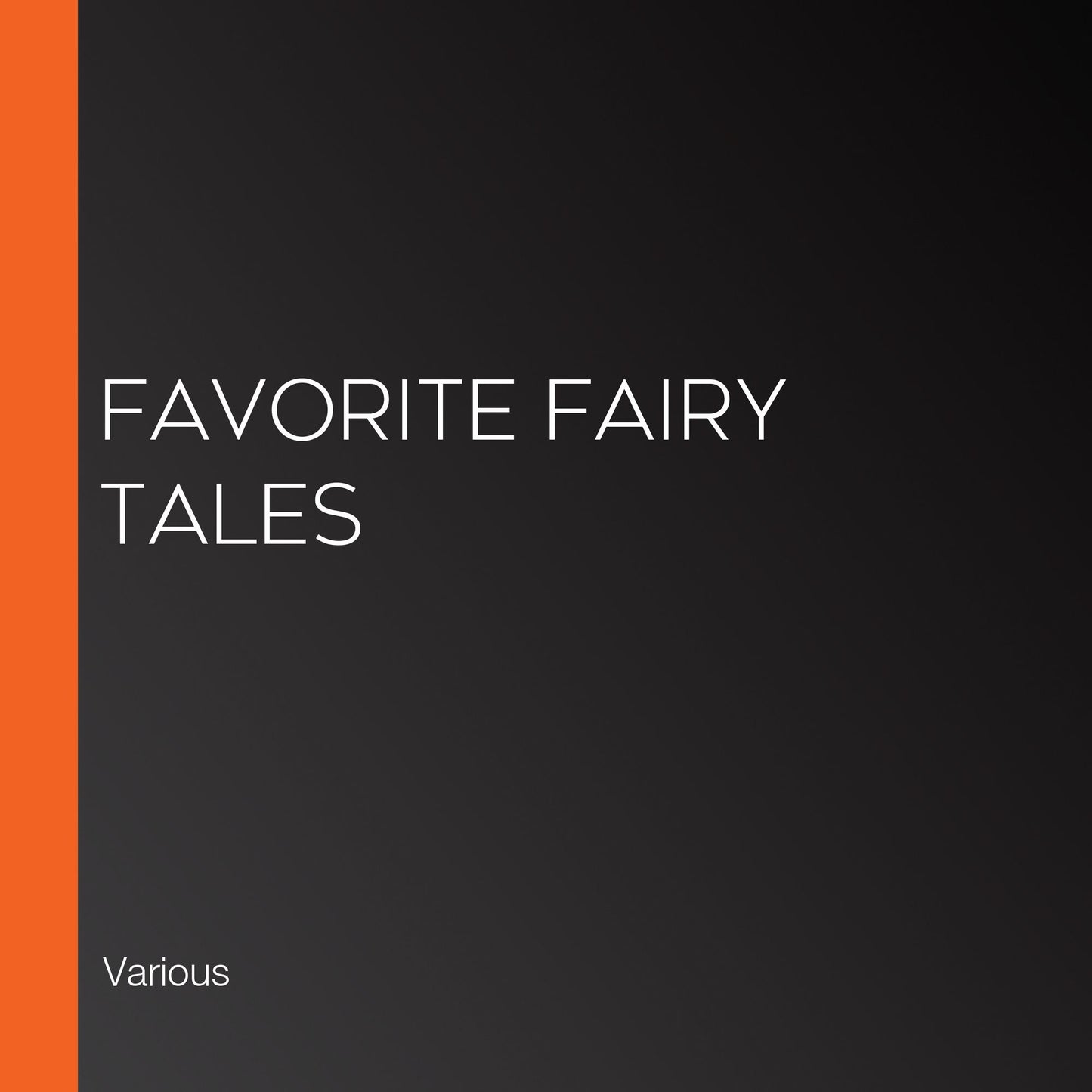 Favorite Fairy Tales