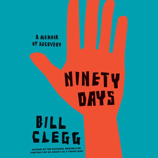 Ninety Days: A Memoir of Recovery