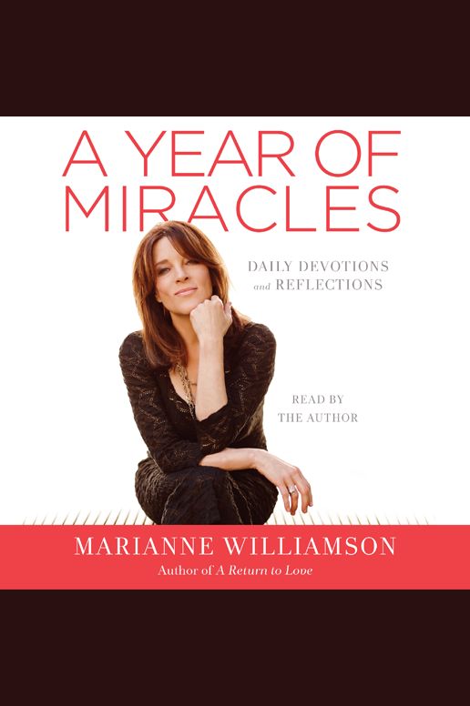 A Year of Miracles: Daily Devotions and Reflections