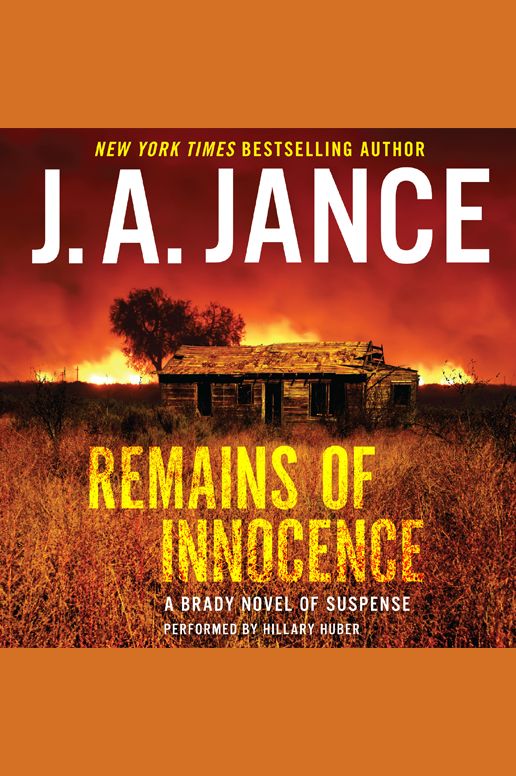 Remains of Innocence: A Brady Novel of Suspense