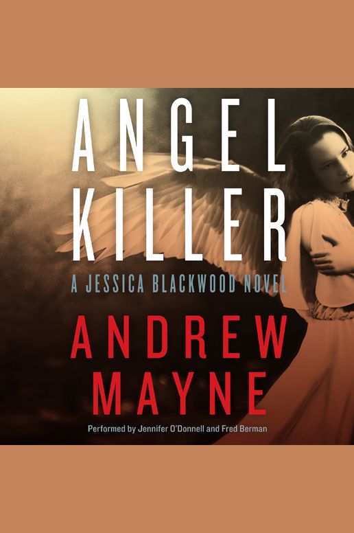 Angel Killer: A Jessica Blackwood Novel