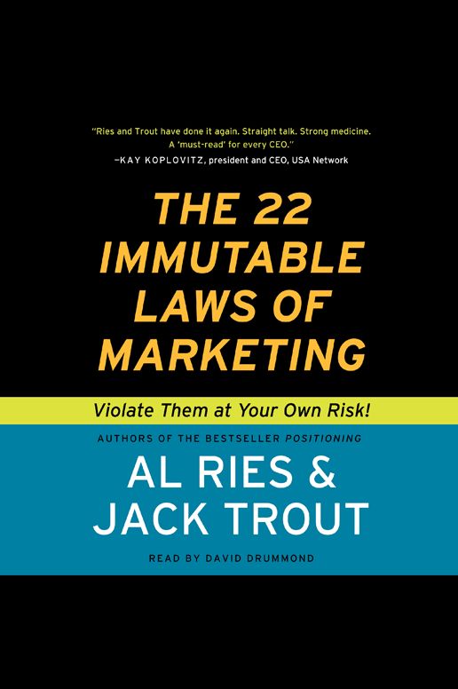 The 22 Immutable Laws of Marketing