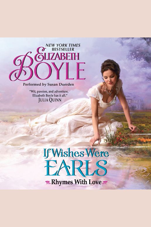 If Wishes Were Earls: Rhymes With Love