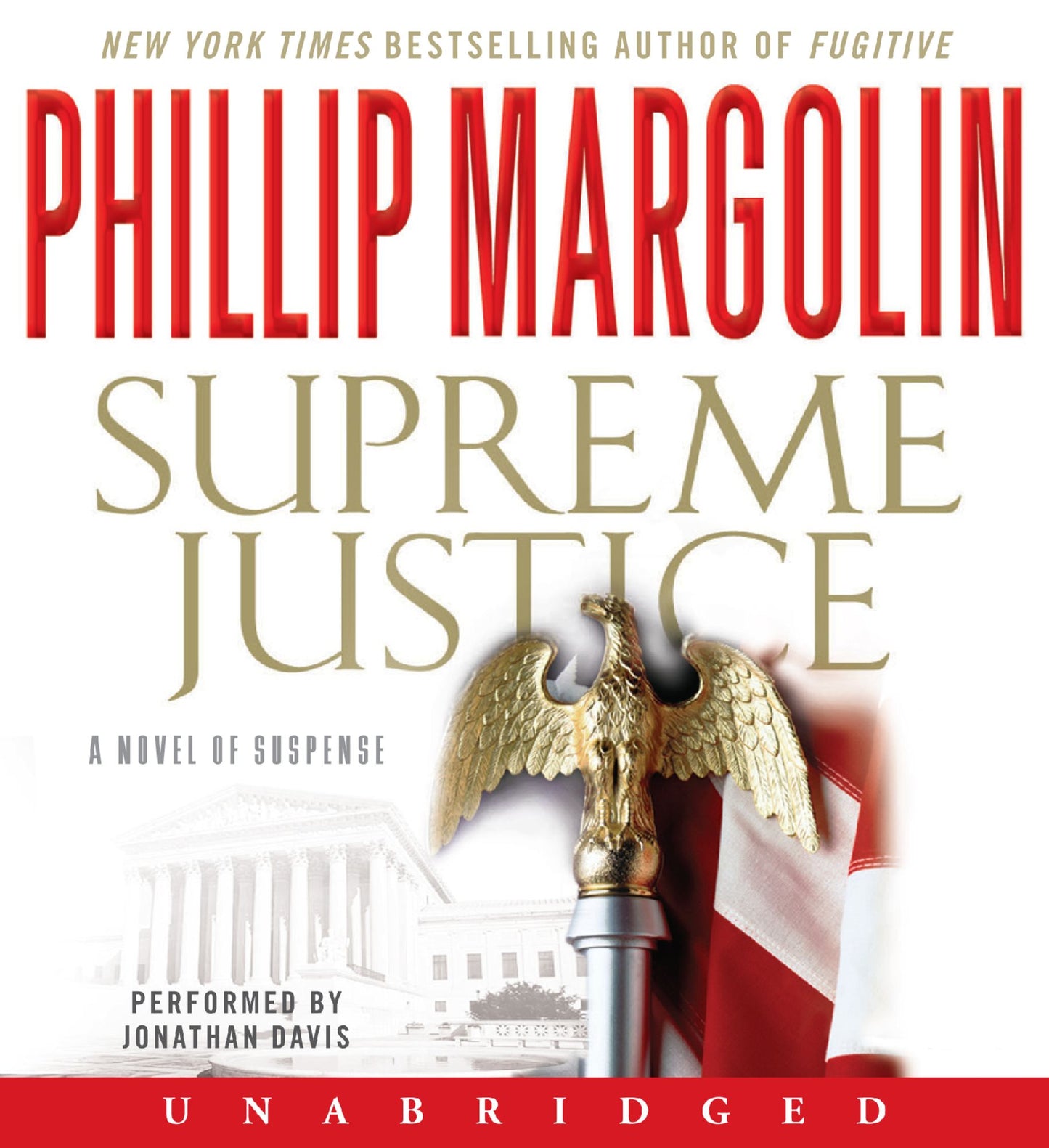 Supreme Justice: A Novel of Suspense