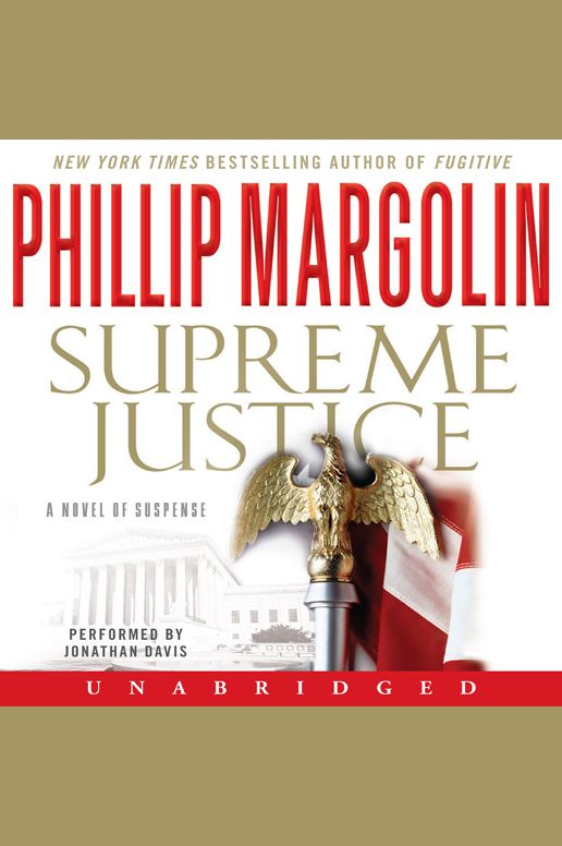 Supreme Justice: A Novel of Suspense