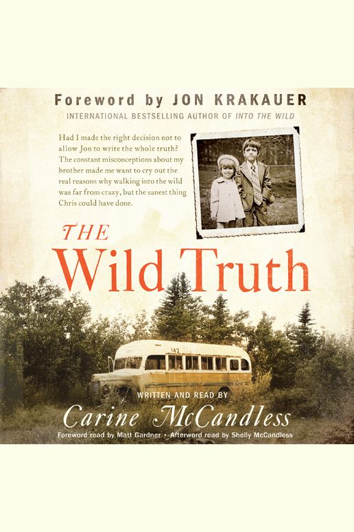 The Wild Truth: The Untold Story of Sibling Survial