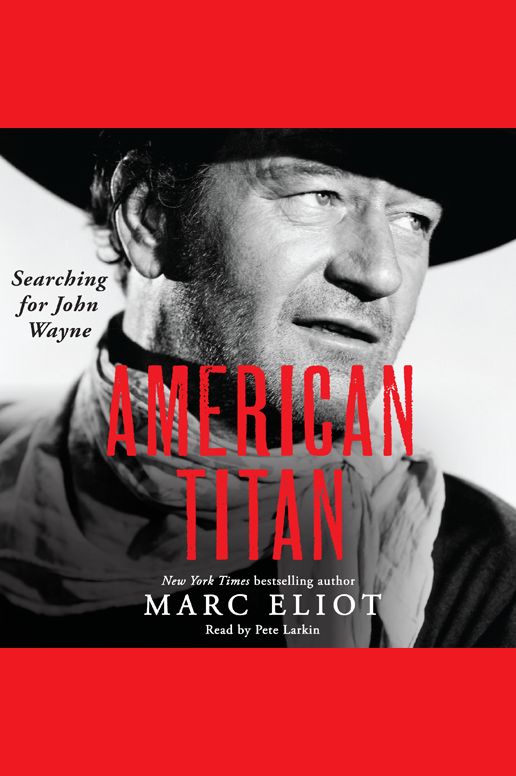American Titan: Searching for John Wayne
