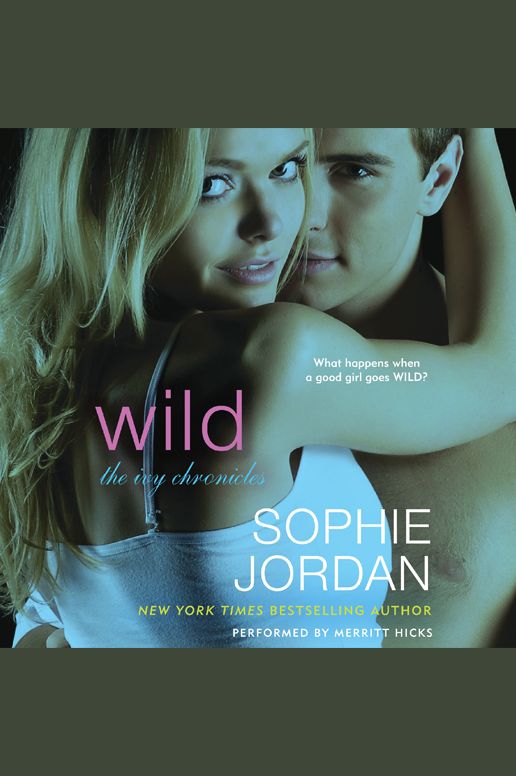 Wild: The Ivy Chronicles