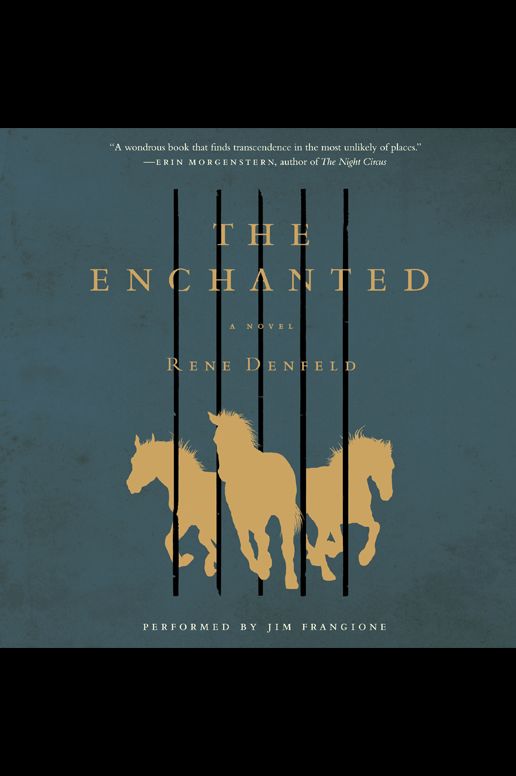 The Enchanted: A Novel