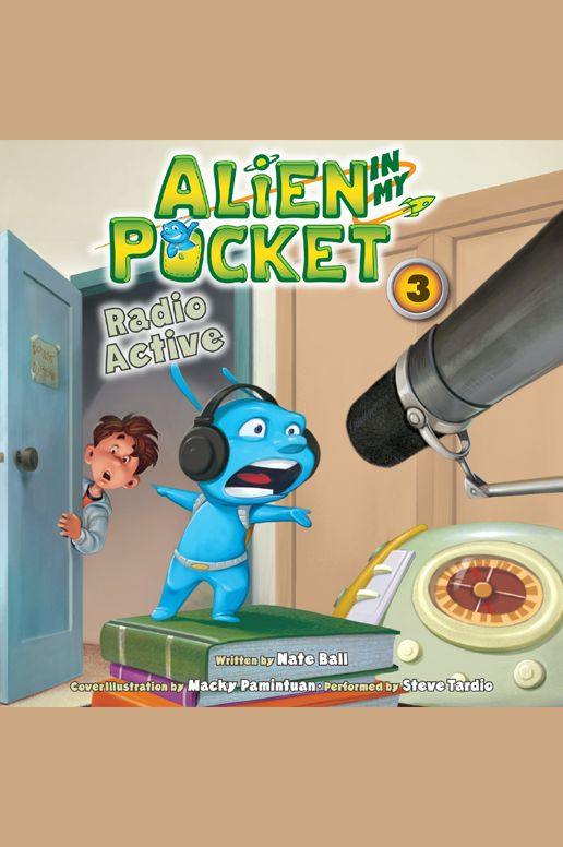 Alien in My Pocket #3: Radio Active