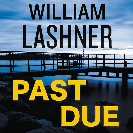 Past Due (Abridged)