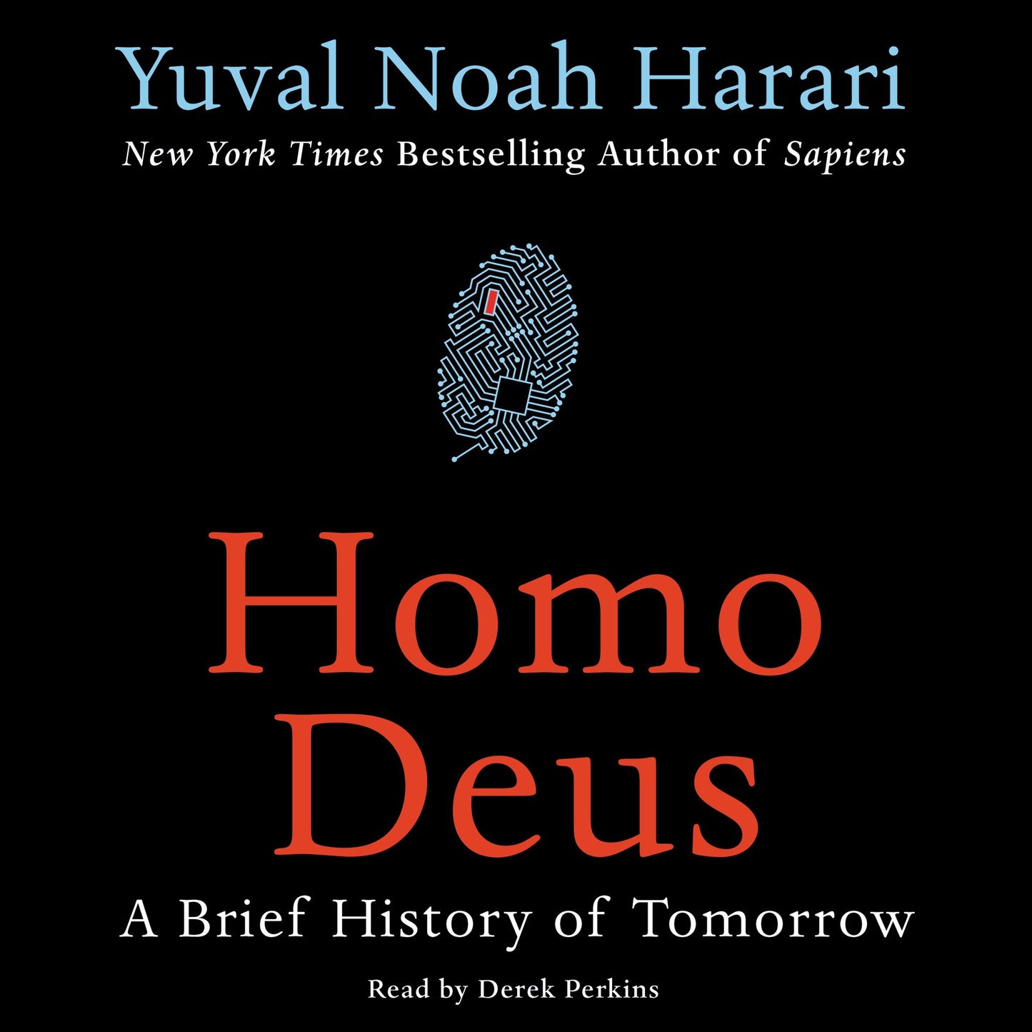Homo Deus: A Brief History of Tomorrow
