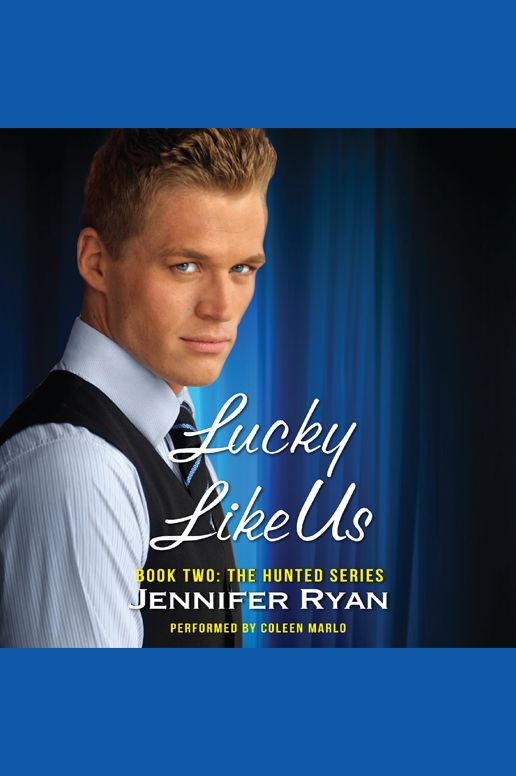 Lucky Like Us: Book Two: The Hunted Series