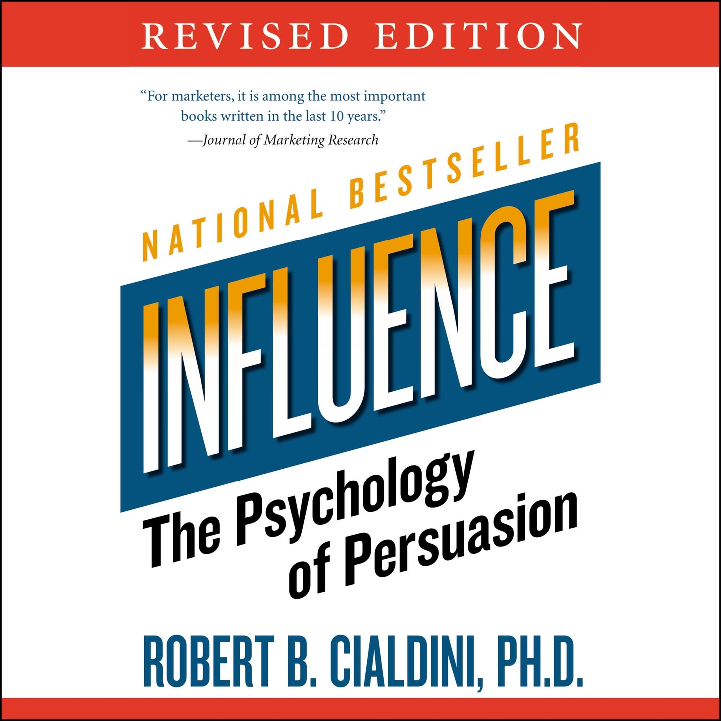 Influence: The Psychology of Persuasion